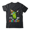 Cucumber Funny Dabbing Pickle Its My Birthday Men Women Kids Shirt & Hoodie | teecentury