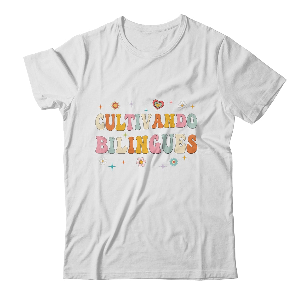 Cultivando Bilingues Wildflowers Teacher Language Groovy Shirt & Hoodie | teecentury