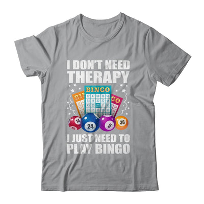 Cute Bingo Design For Men Women I Just Need To Play Bingo Shirt & Tank Top | teecentury