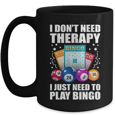 Cute Bingo Design For Men Women I Just Need To Play Bingo Mug | teecentury