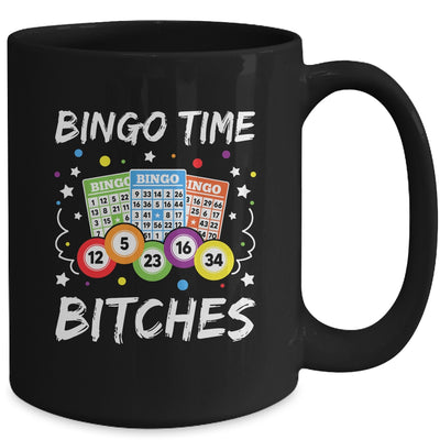 Cute Bingo Time Bitches Funny Bingo Player Game Gambling Mug | teecentury