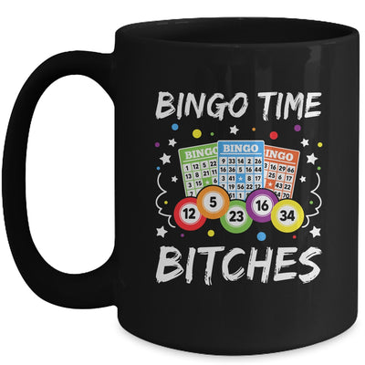 Cute Bingo Time Bitches Funny Bingo Player Game Gambling Mug | teecentury