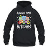 Cute Bingo Time Bitches Funny Bingo Player Game Gambling Shirt & Tank Top | teecentury