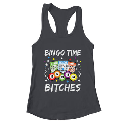 Cute Bingo Time Bitches Funny Bingo Player Game Gambling Shirt & Tank Top | teecentury