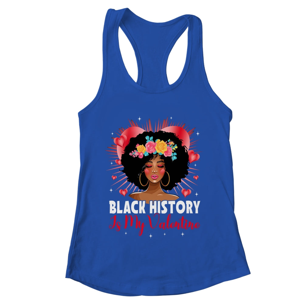 Cute Black History Is My Valentine African American Women Shirt & Tank Top | teecentury