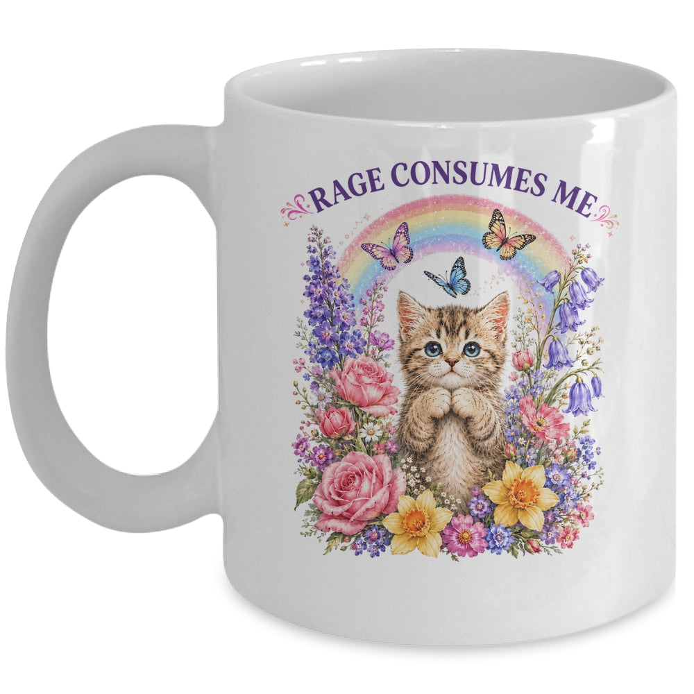 Cute Cat Rage Consumes Me Flower Funny Sarcastic Kitten Mug | teecentury