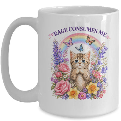 Cute Cat Rage Consumes Me Flower Funny Sarcastic Kitten Mug | teecentury