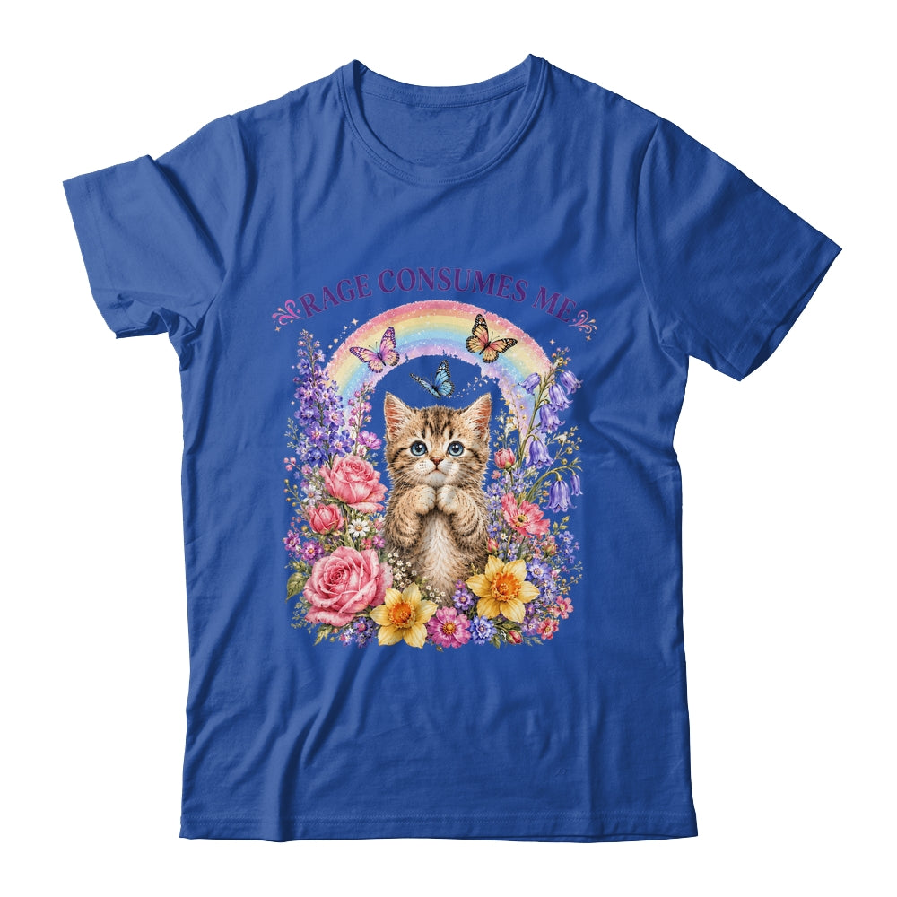 Cute Cat Rage Consumes Me Flower Funny Sarcastic Kitten Shirt & Tank Top | teecentury