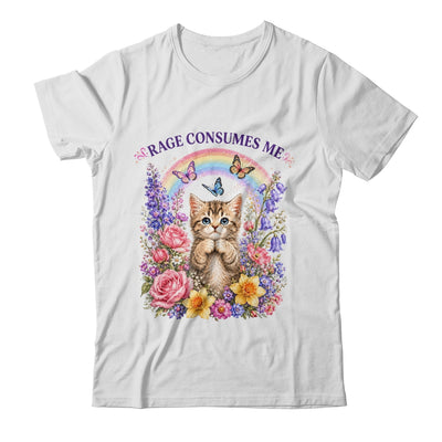 Cute Cat Rage Consumes Me Flower Funny Sarcastic Kitten Shirt & Tank Top | teecentury