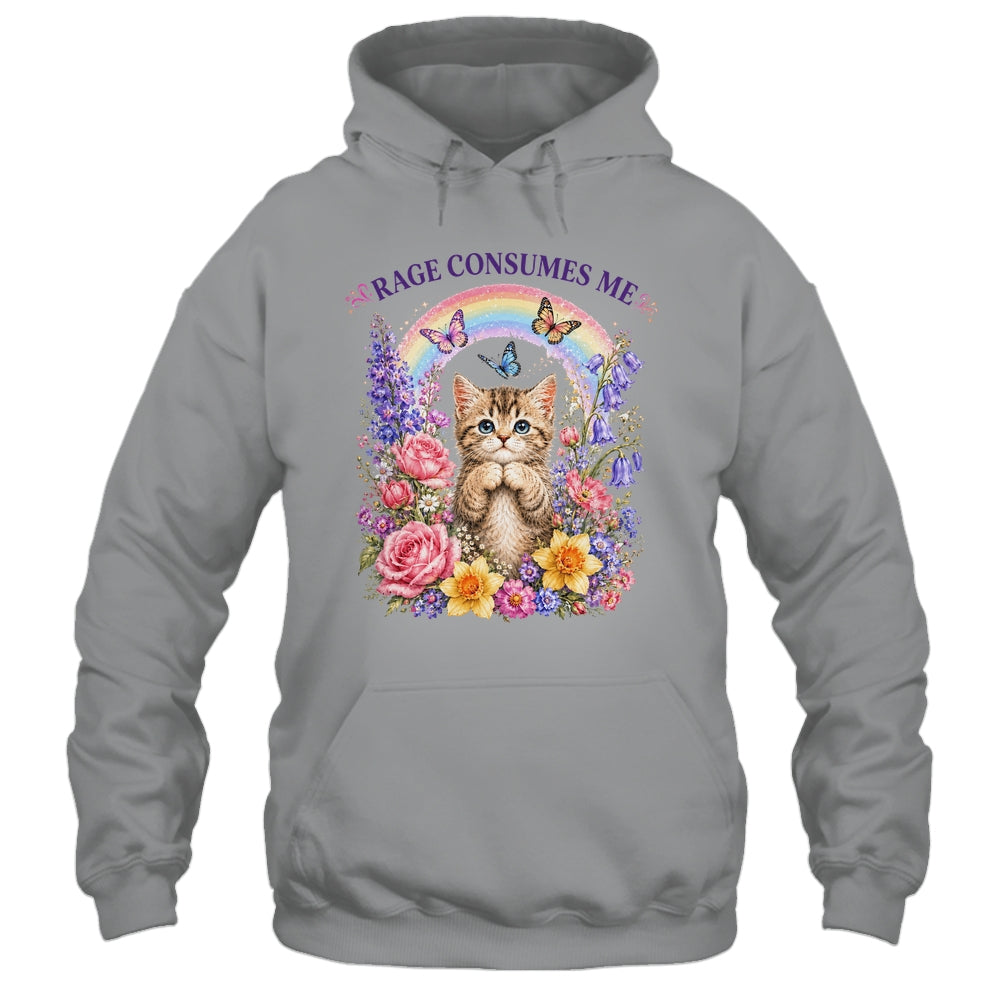 Cute Cat Rage Consumes Me Flower Funny Sarcastic Kitten Shirt & Tank Top | teecentury