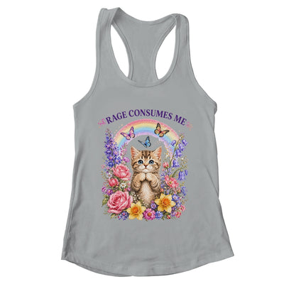 Cute Cat Rage Consumes Me Flower Funny Sarcastic Kitten Shirt & Tank Top | teecentury