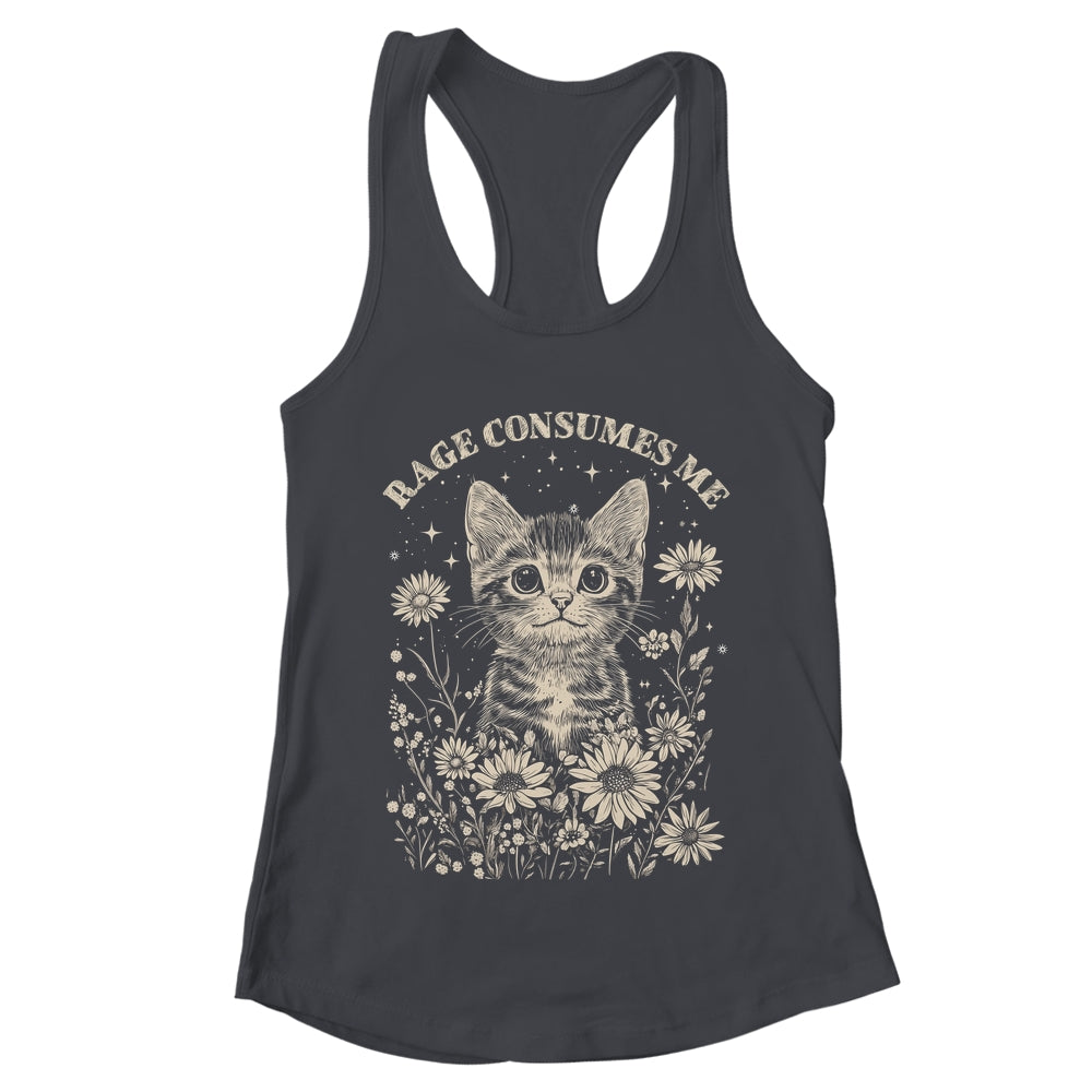Cute Cat Rage Consumes Me Funny Sarcastic Kitten Flower Shirt & Tank Top | teecentury