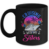 Cute Cruising With My Sisters Women Girls Cruise Lovers Mug | teecentury