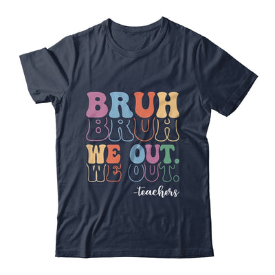 Cute End Of School Year Teacher Summer Bruh We Out Teachers Shirt & Hoodie | teecentury