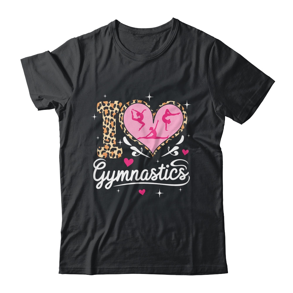 Cute I Love Gymnastics Leopard Print Women Girls Gymnast Shirt & Tank Top | teecentury