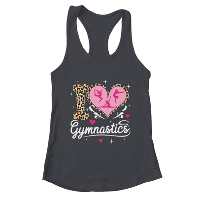 Cute I Love Gymnastics Leopard Print Women Girls Gymnast Shirt & Tank Top | teecentury