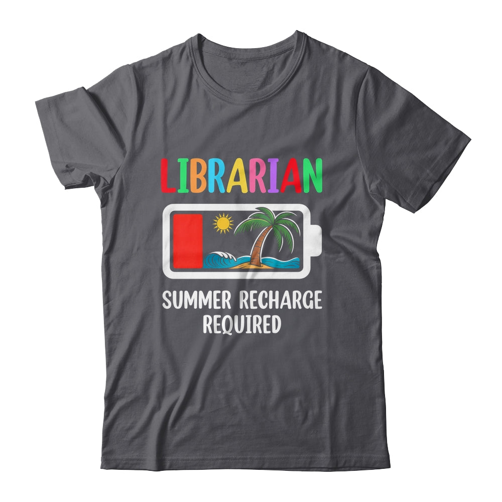 Cute Librarian Summer Recharge Required Last Day Of School Shirt & Tank Top | teecentury