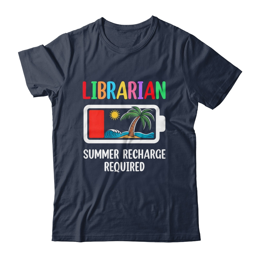 Cute Librarian Summer Recharge Required Last Day Of School Shirt & Tank Top | teecentury