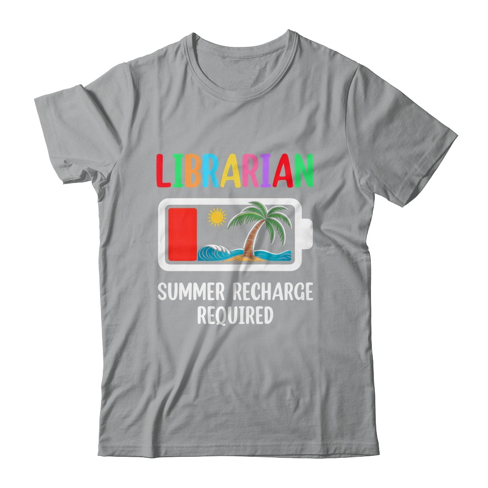 Cute Librarian Summer Recharge Required Last Day Of School Shirt & Tank Top | teecentury