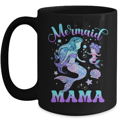 Cute Mermaid Mama Mermaid Mom Mommy Happy Mothers Day Women Mug | teecentury