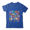 Cute Principal Design For Women School Head Principal Groovy Shirt & Hoodie | teecentury