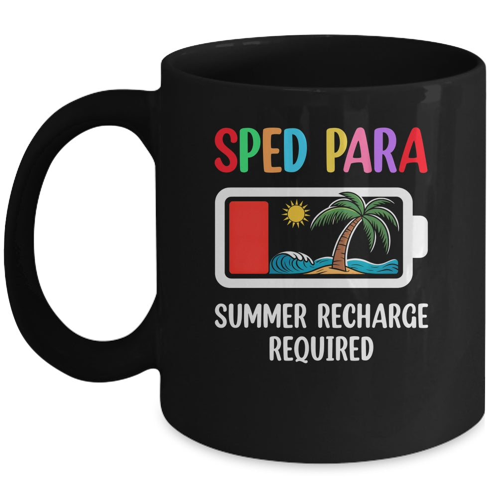 Cute Sped Para Summer Recharge Required Last Day Of School Mug | teecentury