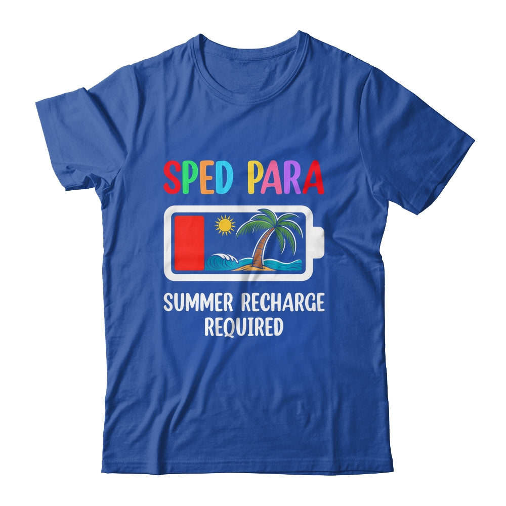 Cute Sped Para Summer Recharge Required Last Day Of School Shirt & Tank Top | teecentury