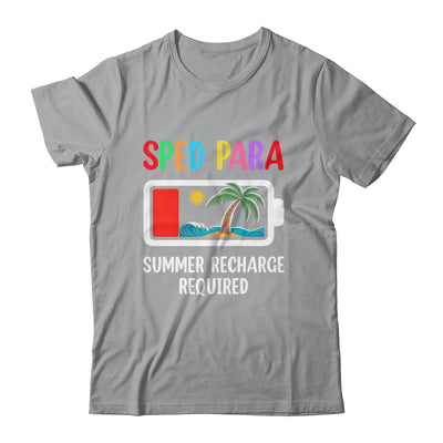 Cute Sped Para Summer Recharge Required Last Day Of School Shirt & Tank Top | teecentury
