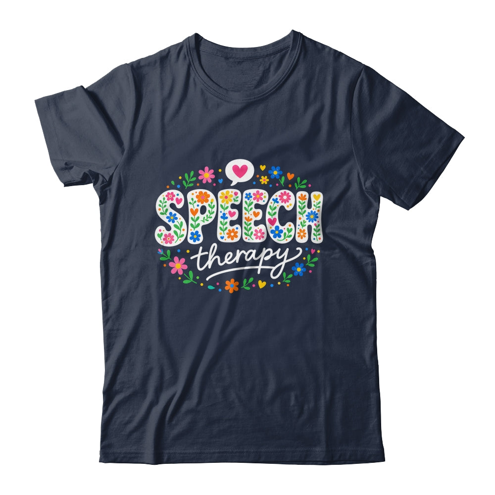 Cute Speech Therapy Speech Language Pathologist Slp Floral Shirt & Hoodie | teecentury