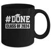 DONE Class Of 2024 Graduation Her Him Grad Seniors Grad Mug | teecentury