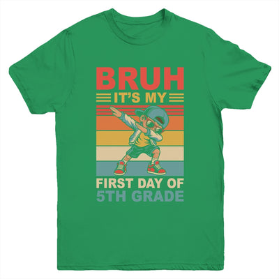 Dabbing Boy Bruh It's My First Day Of 5th Grade Fifth Grade Youth Shirt | teecentury