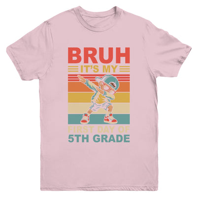 Dabbing Boy Bruh It's My First Day Of 5th Grade Fifth Grade Youth Shirt | teecentury