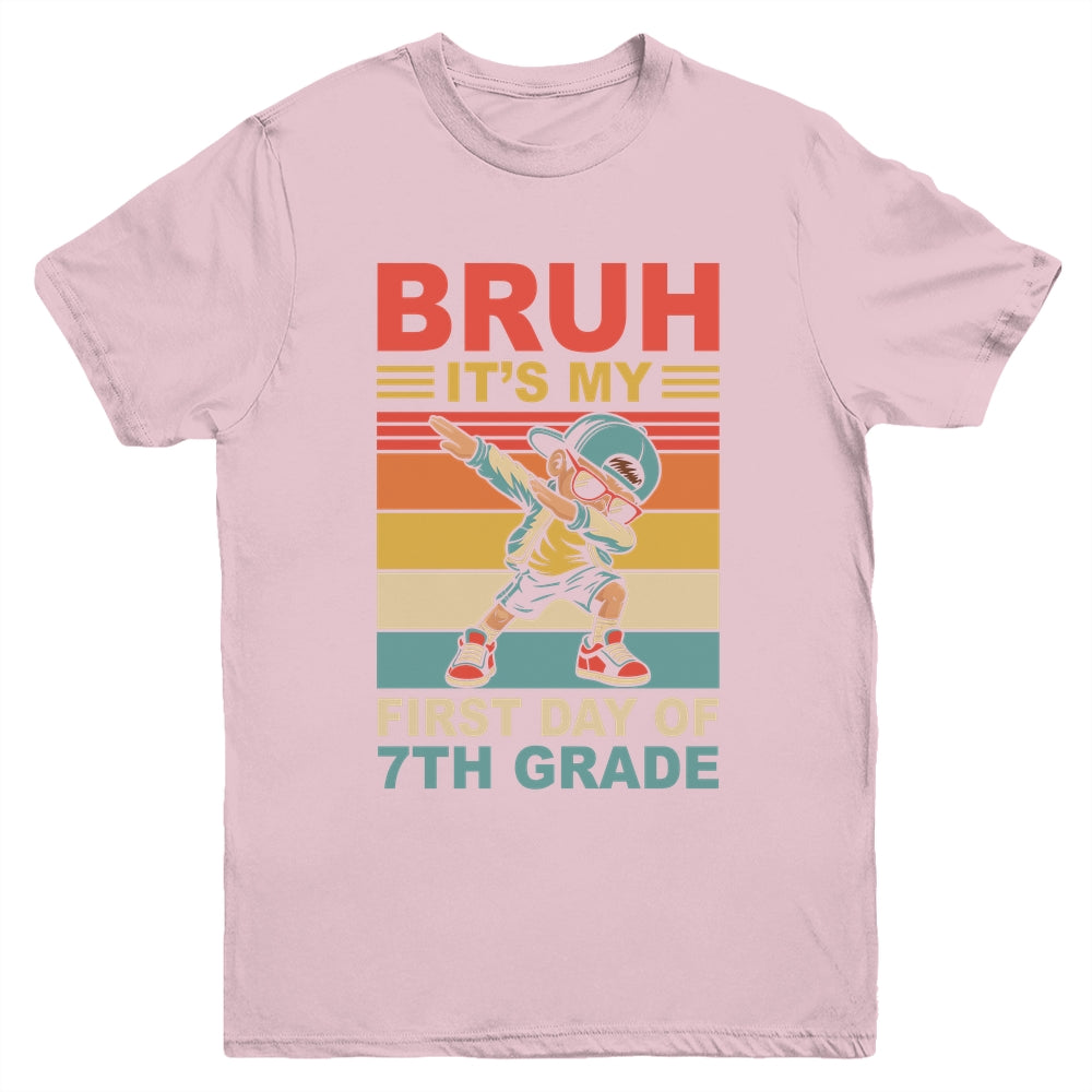 Dabbing Boy Bruh It's My First Day Of 7th Grade Seventh Grade Youth Shirt | teecentury