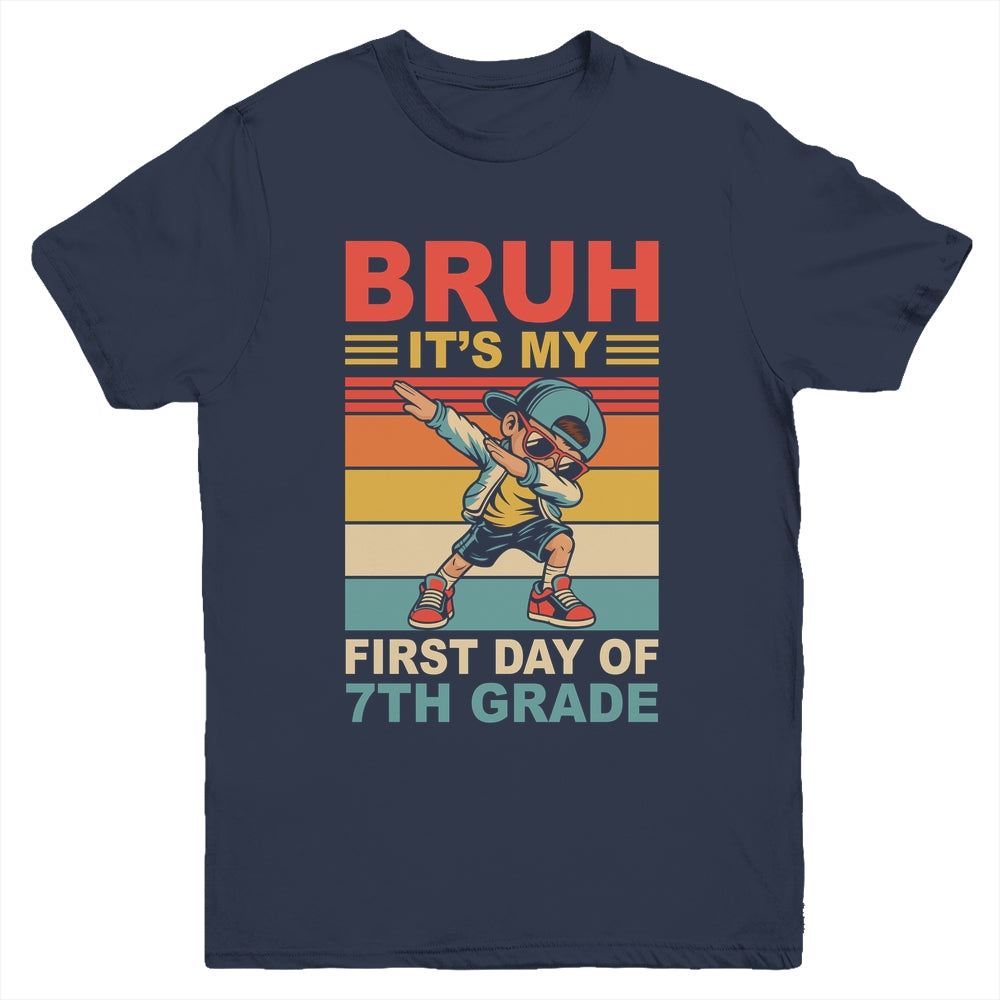 Dabbing Boy Bruh It's My First Day Of 7th Grade Seventh Grade Youth Shirt | teecentury