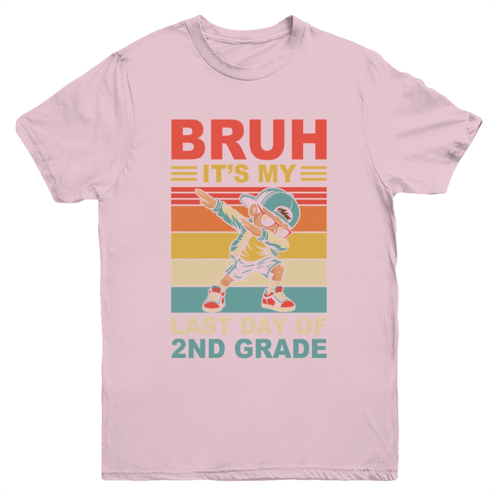 Dabbing Boy Bruh It's My Last Day Of 2nd Grade Second Grade Youth Shirt | teecentury