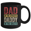 Dad In The Streets Daddy In The Sheets Funny Dad Vintage Mug | teecentury