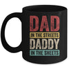 Dad In The Streets Daddy In The Sheets Funny Dad Vintage Mug | teecentury