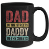 Dad In The Streets Daddy In The Sheets Funny Dad Vintage Mug | teecentury