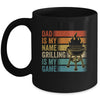 Dad Is My Name Grilling Is My Game BBQ Fathers Day Vintage Mug | teecentury