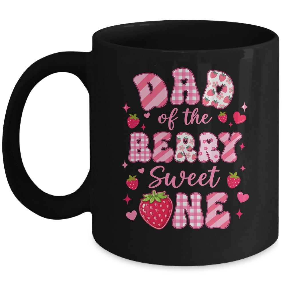 Dad Of The Berry Sweet One Strawberry First Birthday Mug | teecentury