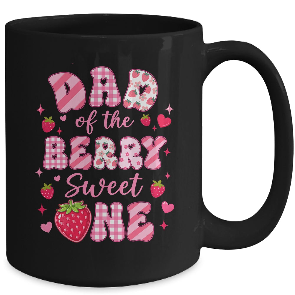 Dad Of The Berry Sweet One Strawberry First Birthday Mug | teecentury