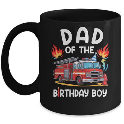 Dad Of The Birthday Boy Fire Truck Firefighter 1st Party Mug | teecentury