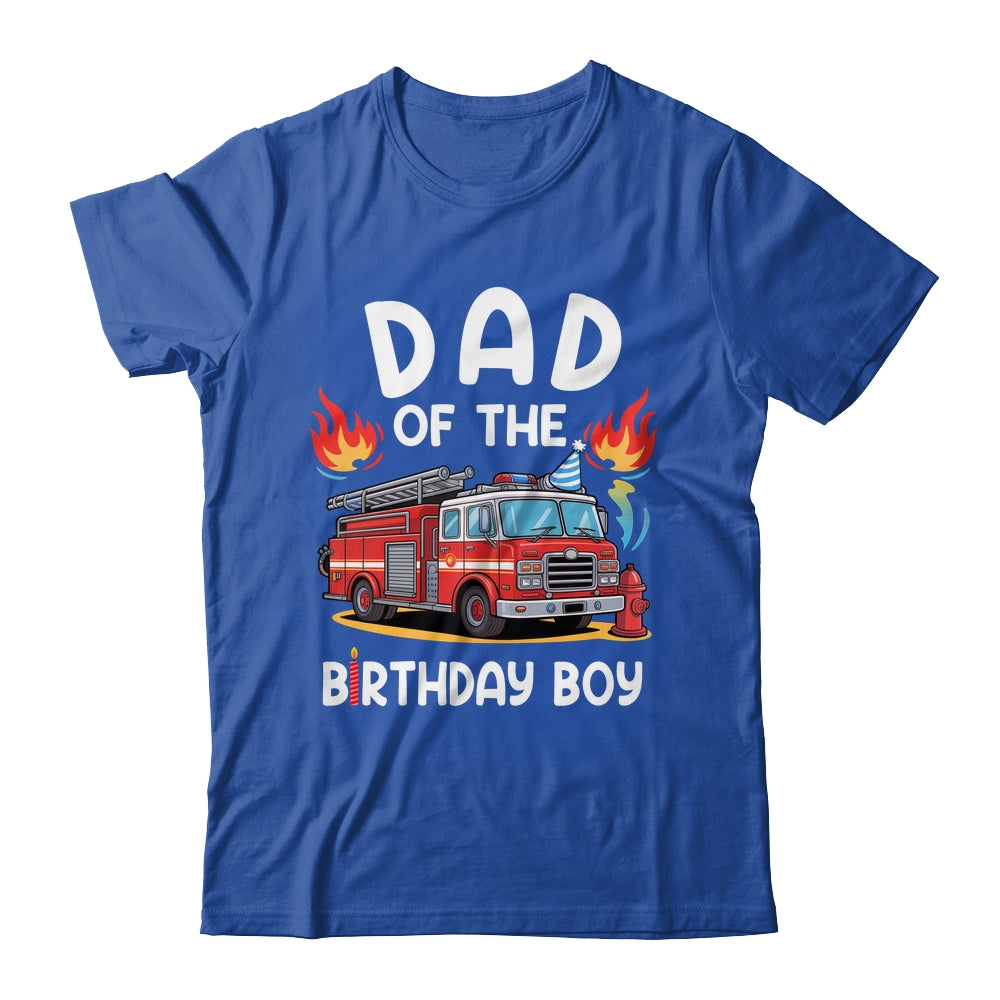Dad Of The Birthday Boy Fire Truck Firefighter 1st Party Shirt & Hoodie | teecentury