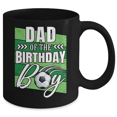 Dad Of The Birthday Boy Soccer Birthday Soccer Player Mug | teecentury