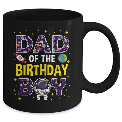 Dad Of The Birthday Boy Space Astronaut Birthday Family Mug | teecentury