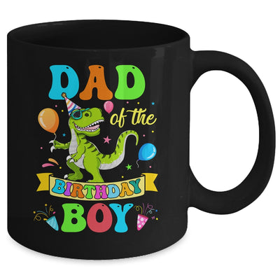 Dad Of The Birthday Boy T-Rex Dinosaur Birthday Party Mug | teecentury