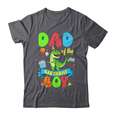 Dad Of The Birthday Boy TRex Dinosaur Birthday Family Shirt & Hoodie | teecentury