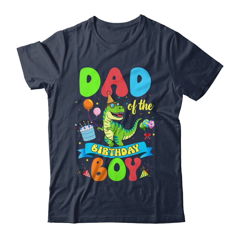 Dad Of The Birthday Boy TRex Dinosaur Birthday Family Shirt & Hoodie | teecentury