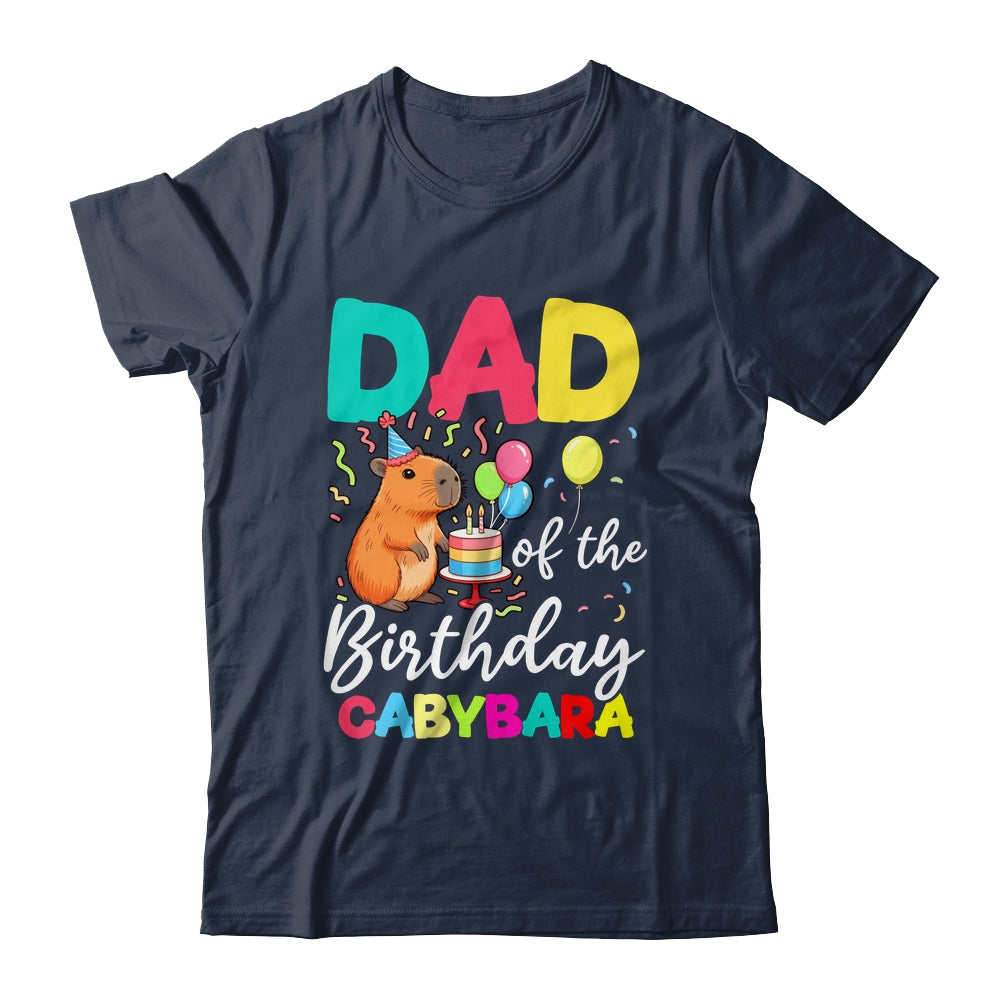Dad Of The Birthday Capybara Girl Bday Party Family Shirt & Hoodie | teecentury