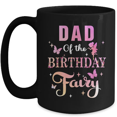 Dad Of The Birthday Fairy Princess Girl Party Decoration Mug | teecentury